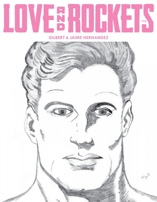 Love and Rockets #16