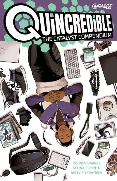 Quincredible - The Catalyst Compendium #1 - TPB