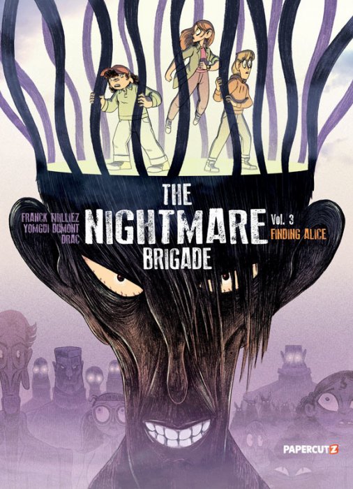 The Nightmare Brigade Vol.3 - Finding Alice