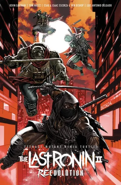 Teenage Mutant Ninja Turtles - The Last Ronin II – Re-Evolution #1 - TPB