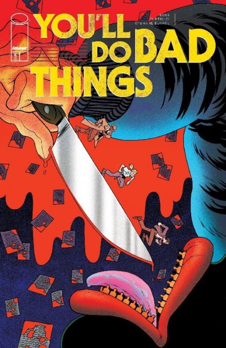 You'll Do Bad Things #5