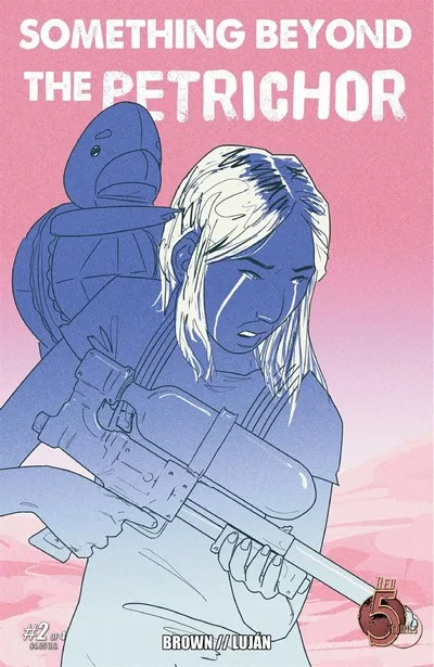 Something Beyond the Petrichor #2