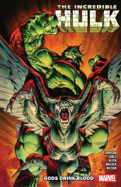 The Incredible Hulk Vol.5 - Gods Drink Blood