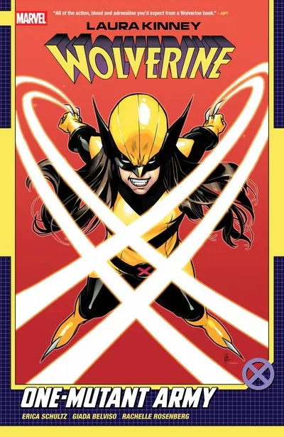 Laura Kinney - Wolverine - One-Mutant Army Vol.1