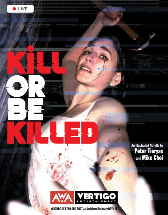 Kill or Be Killed #1