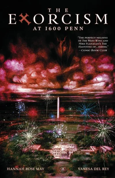 The Exorcism at 1600 Penn #1 - TPB