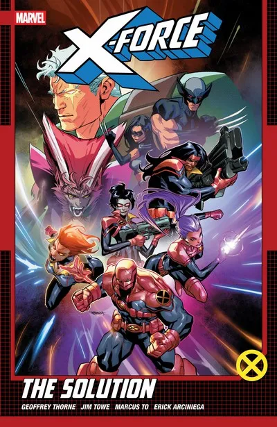 X-Force By Geoffrey Thorne Vol.2 - The Solution