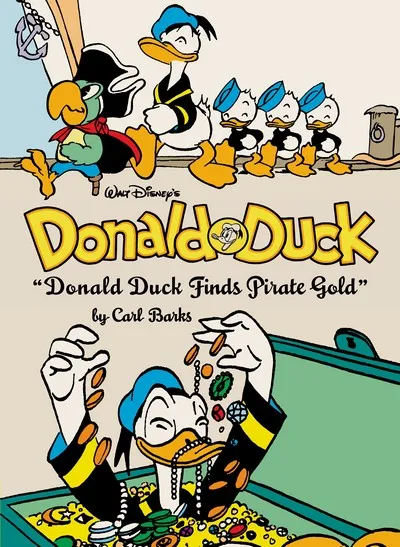 The Complete Carl Barks Disney Library Vol.1 - Donald Duck - ‘Donald Duck Finds Pirate Gold’