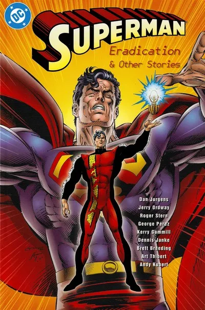 Superman - Eradication & Other Stories Omnibus #1