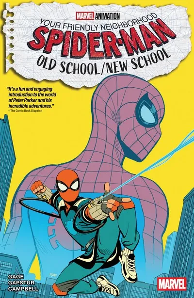Your Friendly Neighborhood Spider-Man - Old School-New School #1 - TPB