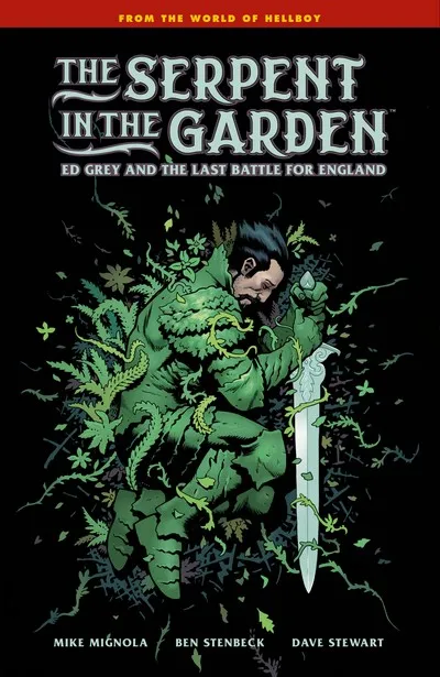 The Serpent in the Garden – Ed Grey and the Last Battle for England Vol.1