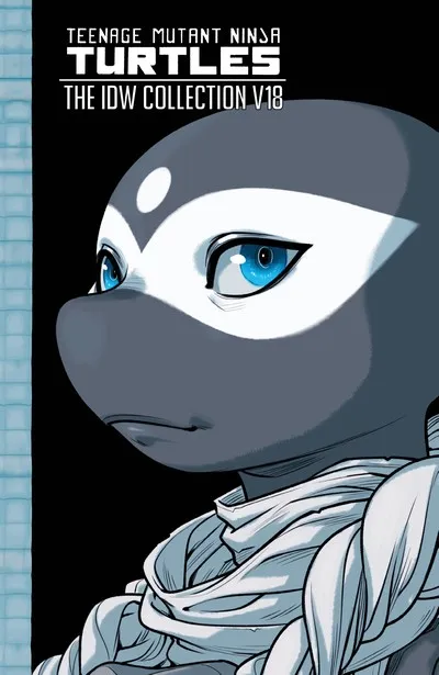 Teenage Mutant Ninja Turtles - The IDW Collection Vol.18