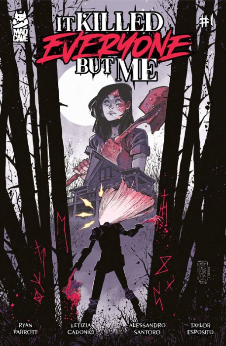 It Killed Everyone But Me #1