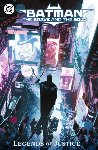 Batman - The Brave and the Bold Vol.3 - Legends of Justice