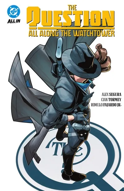 The Question - All Along the Watchtower #1 - TPB