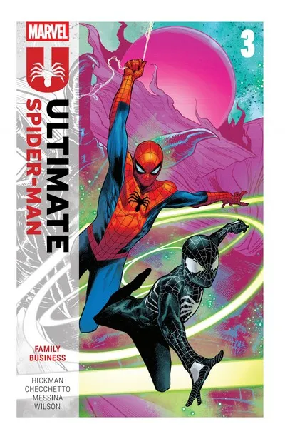 Ultimate Spider-Man By Jonathan Hickman Vol.3 - Family Business