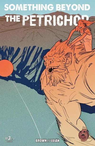 Something Beyond the Petrichor #3