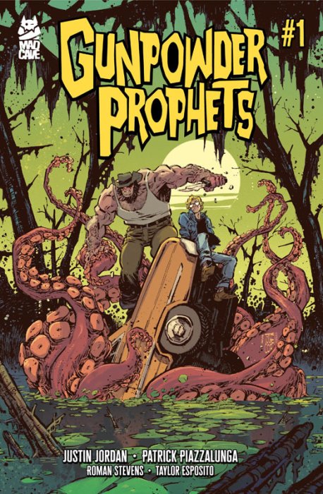 Gunpowder Prophets #1