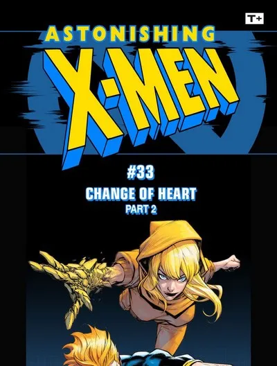 Astonishing X-Men - Infinity Comic #33-38