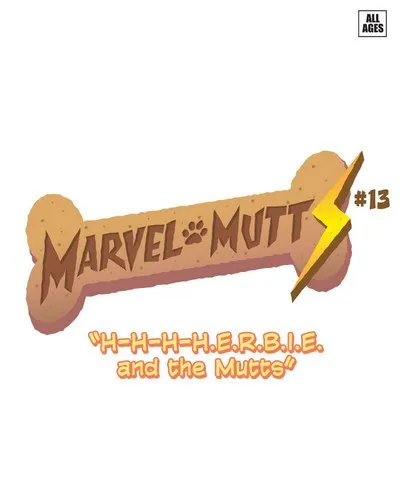 Marvel Mutts - Infinity Comic #13-18