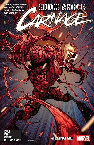 Eddie Brock - Carnage Vol.1 - Killing Me
