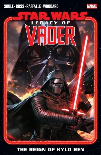 Star Wars - Legacy of Vader - The Reign of Kylo Ren Vol.1