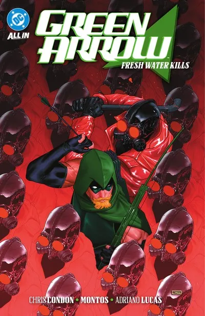 Green Arrow Vol.4 - Fresh Water Kills
