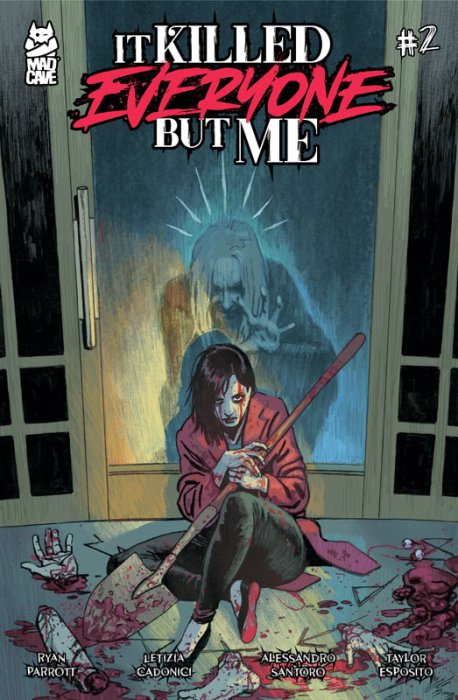 It Killed Everyone But Me #2