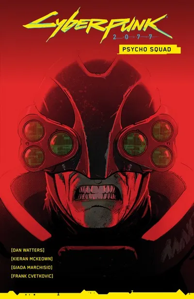 Cyberpunk 2077 - Psycho Squad #1 - TPB