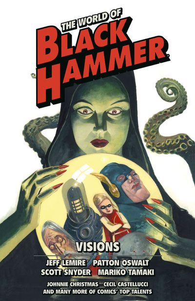 The World of Black Hammer Omnibus Vol.5