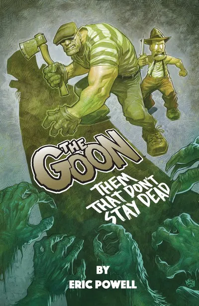 The Goon Vol.19 - Them That Don’t Stay Dead