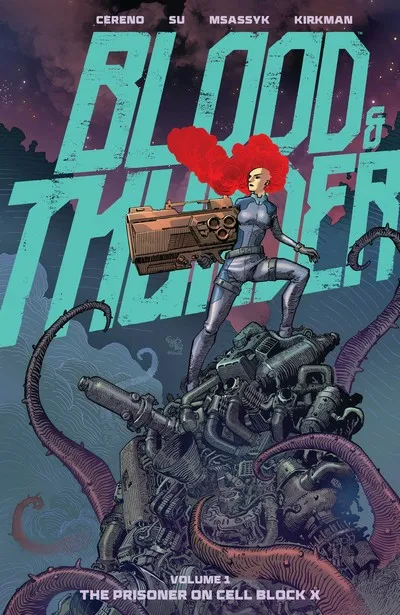 Blood & Thunder Vol.1 - The Prisoner on Cell Block X