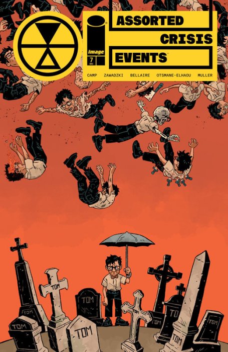 Assorted Crisis Events #7