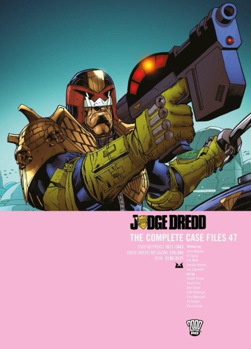 Judge Dredd - The Complete Case Files Vol.47