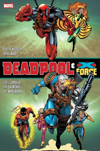 Deadpool & X-Force Omnibus
