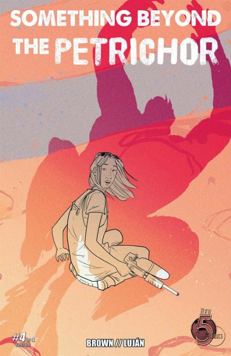 Something Beyond the Petrichor #4