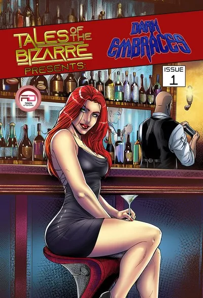 Tales of the Bizarre Presents - Dark Embraces #1