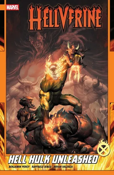 Hellverine - Hell Hulk Unleashed #1 - TPB