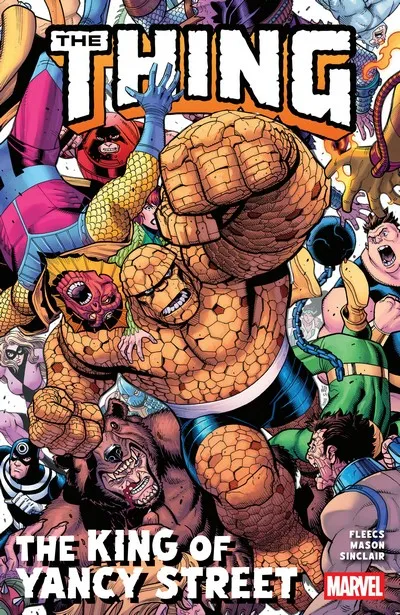 The Thing - The King of Yancy Street #1 - TPB