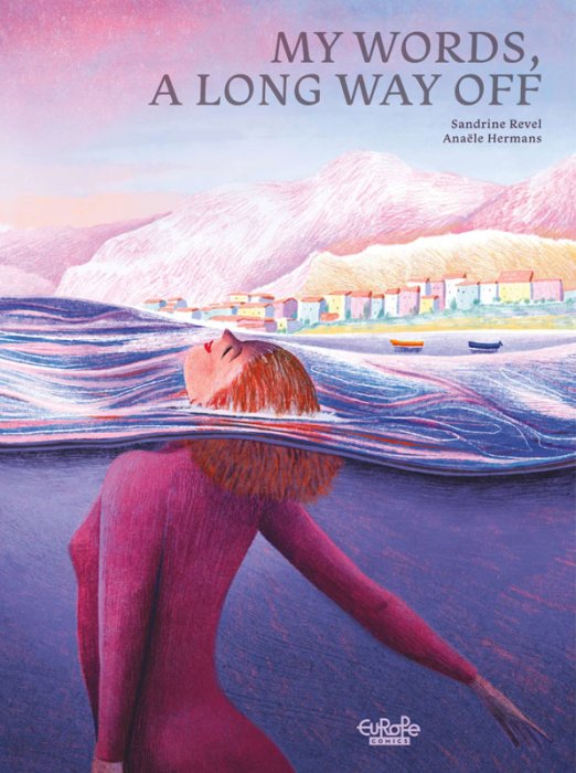 My Words, A Long Way Off #1