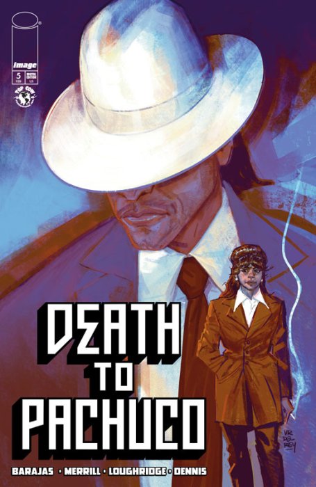 Death to Pachuco #5