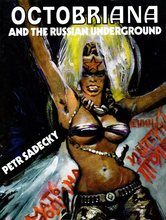 Octobriana and the Russian Underground
