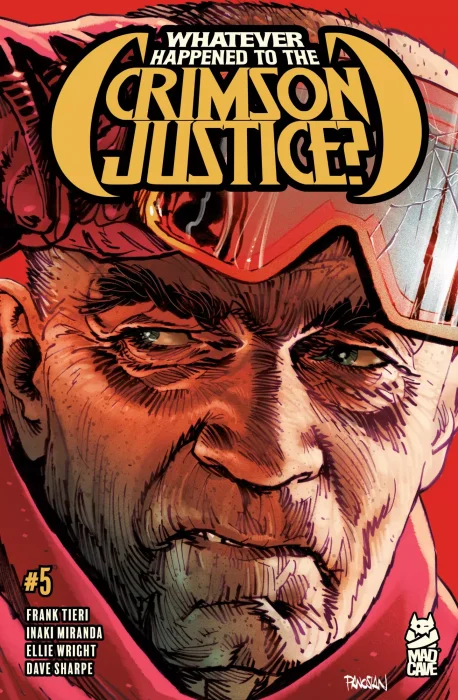 Whatever Happened to the Crimson Justice? #5