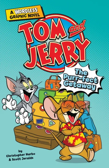 The Purr-fect Getaway (Tom and Jerry Wordless Graphic Novels)
