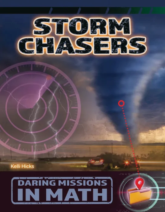 Storm Chasers (Daring Missions in Math)