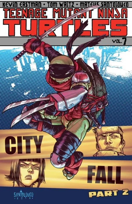 Teenage Mutant Ninja Turtles, Vol. 7: City Fall, Part 2 (#25-28)