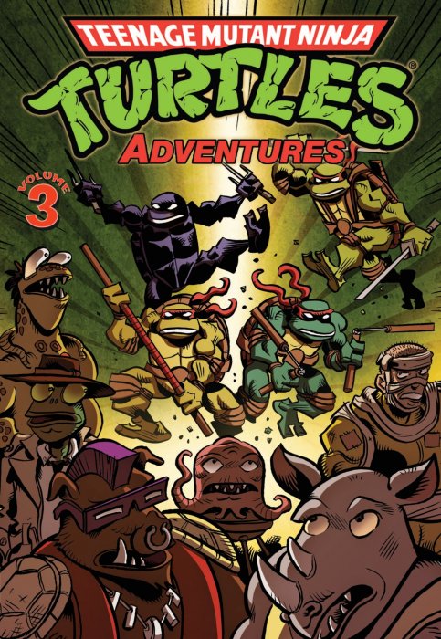 Teenage Mutant Ninja Turtles: Adventures, Vol. 3 (#9-12)