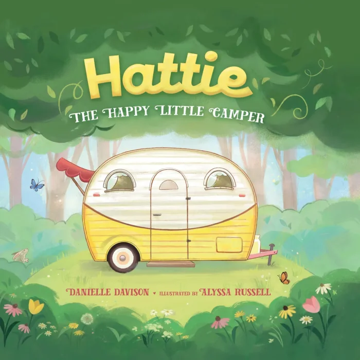 Hattie, The Happy Little Camper