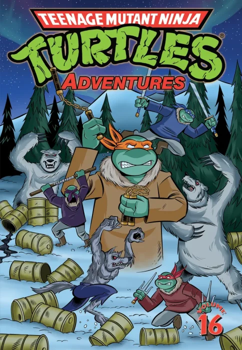 Teenage Mutant Ninja Turtles: Adventures, Vol. 16 (#67-72)