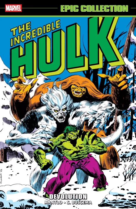The Incredible Hulk Epic Collection: Devolution